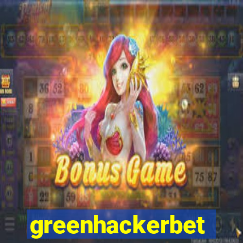 greenhackerbet