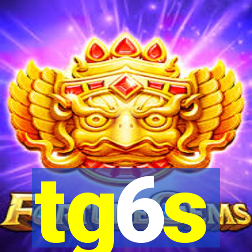 tg6s