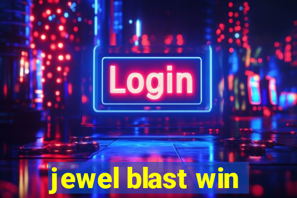 jewel blast win