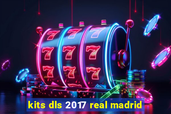 kits dls 2017 real madrid