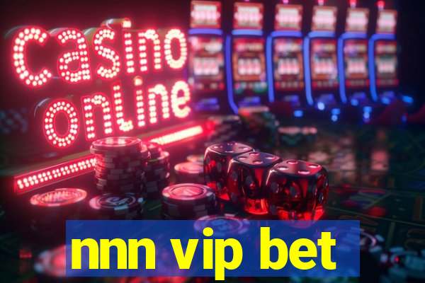 nnn vip bet