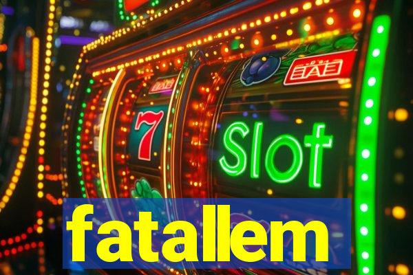 fatallem