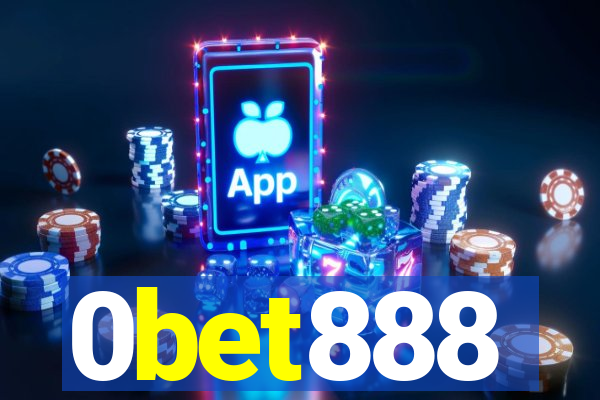 0bet888