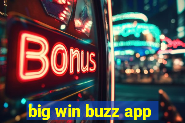 big win buzz app