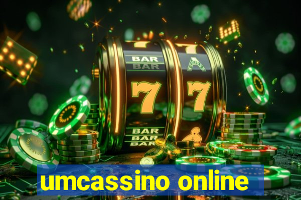 umcassino online