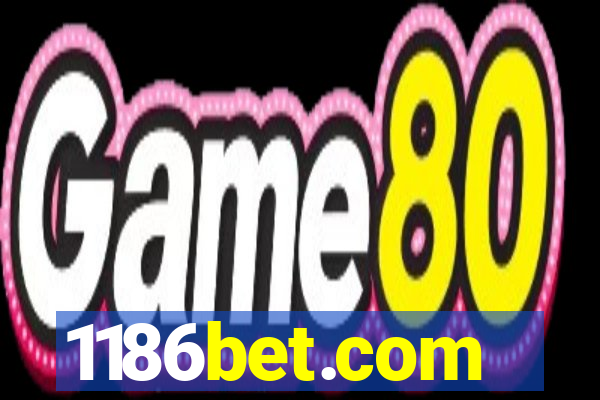 1186bet.com