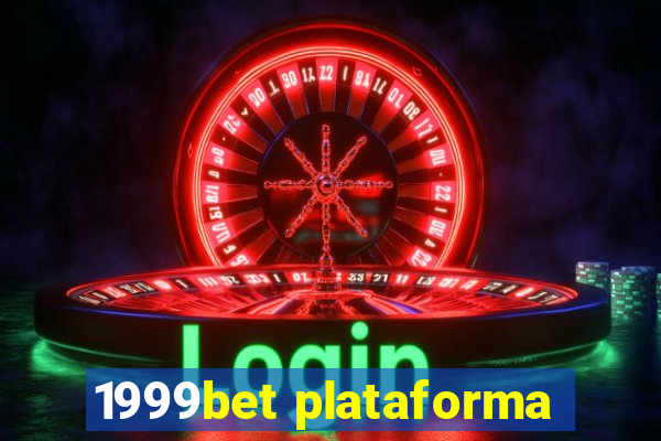 1999bet plataforma