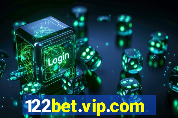 122bet.vip.com