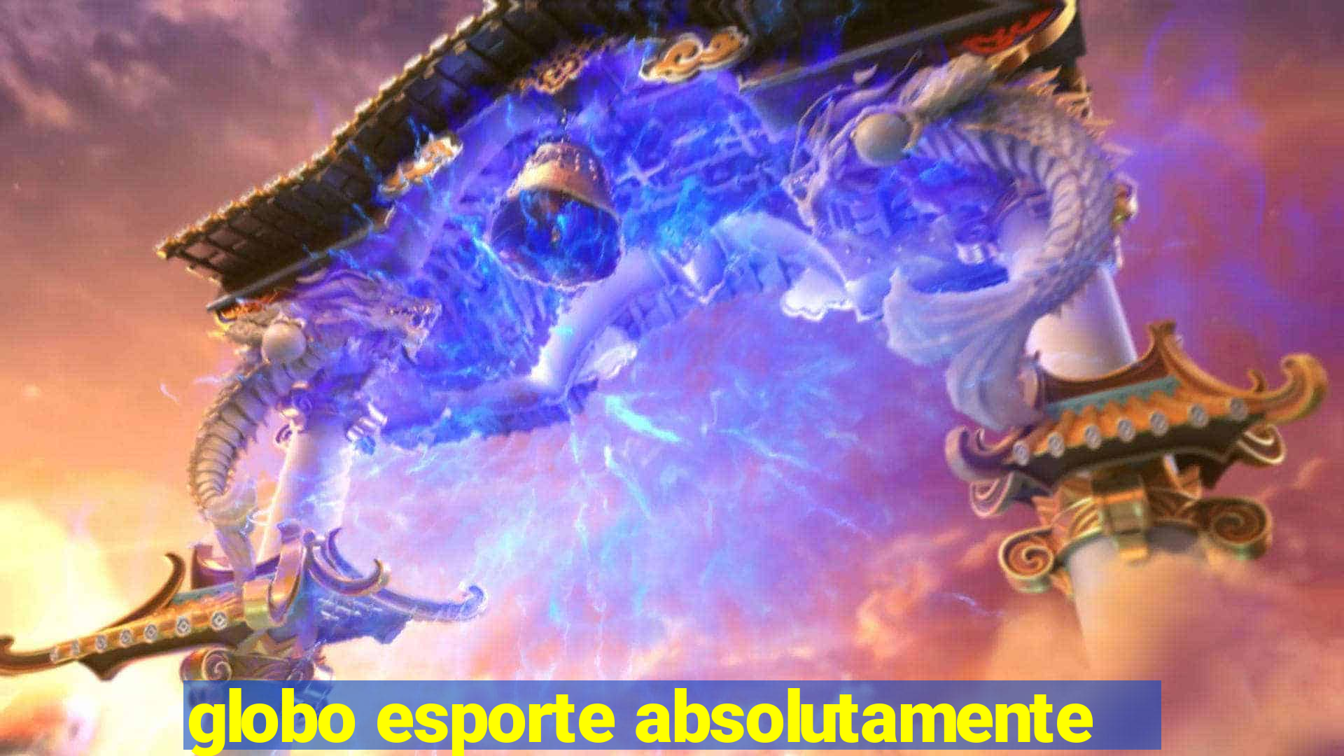 globo esporte absolutamente