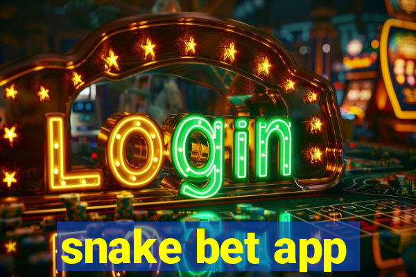 snake bet app