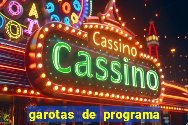 garotas de programa porto seguro