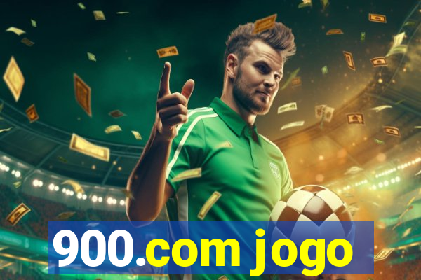 900.com jogo