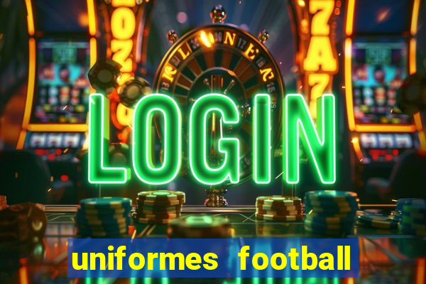 uniformes football league 2024