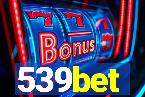 539bet