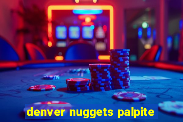 denver nuggets palpite