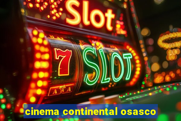 cinema continental osasco