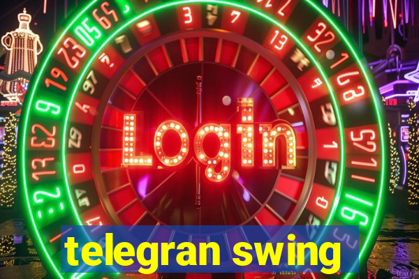 telegran swing