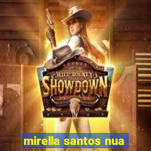 mirella santos nua