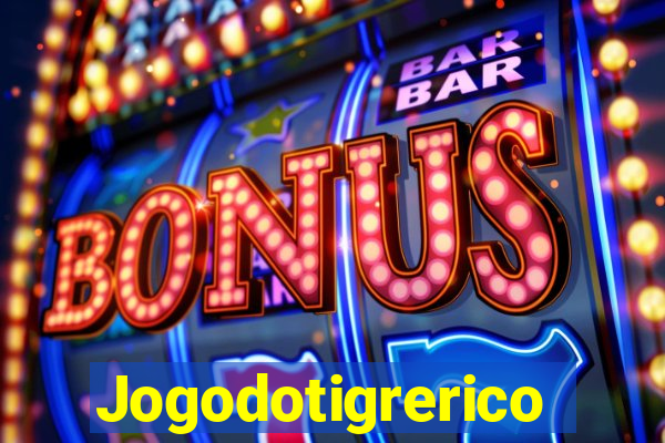 Jogodotigrerico