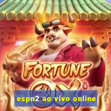 espn2 ao vivo online