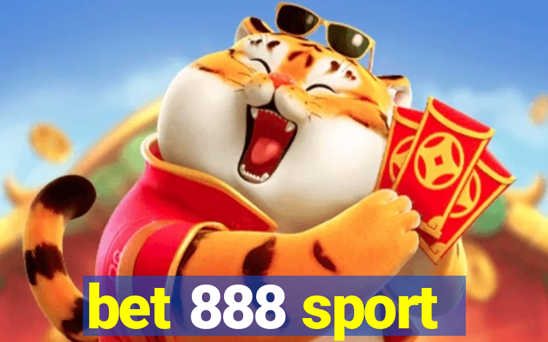 bet 888 sport