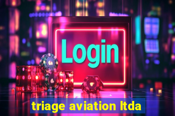 triage aviation ltda