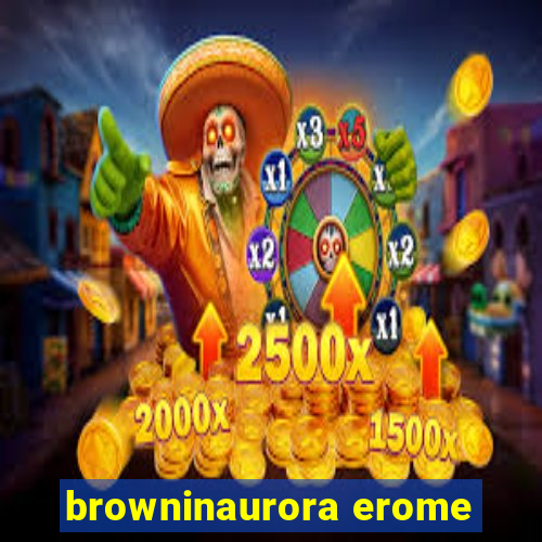 browninaurora erome