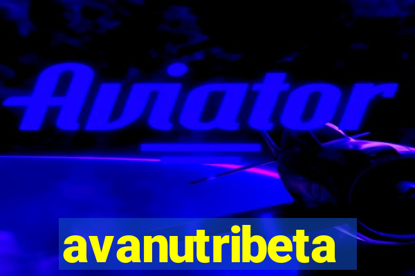 avanutribeta