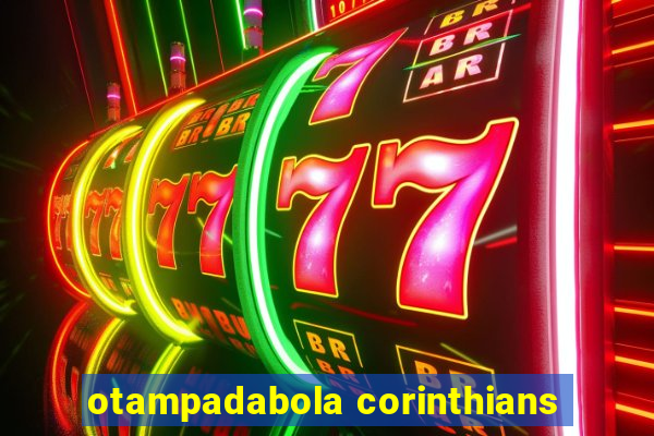 otampadabola corinthians