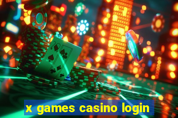 x games casino login