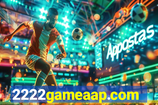 2222gameaap.com