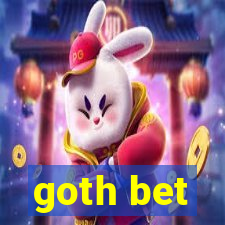 goth bet