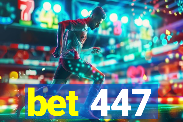 bet 447