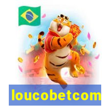 loucobetcom