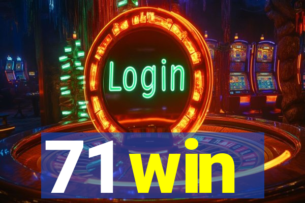 71 win