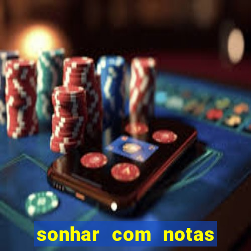 sonhar com notas de 20 reais