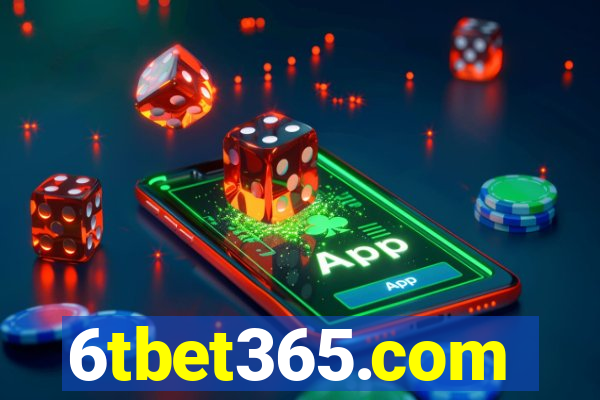 6tbet365.com