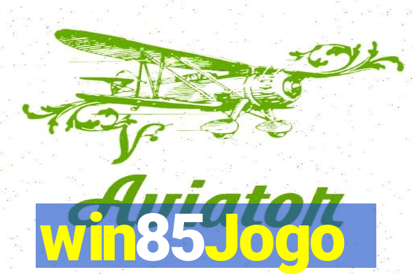 win85Jogo