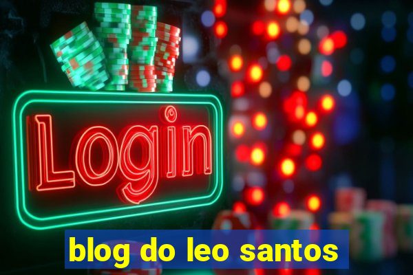 blog do leo santos