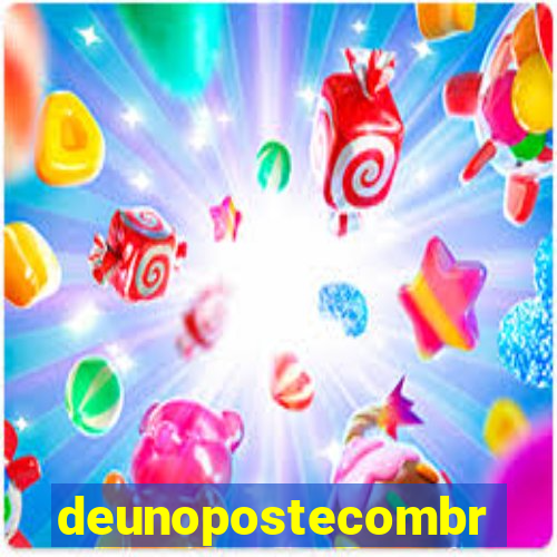 deunopostecombr