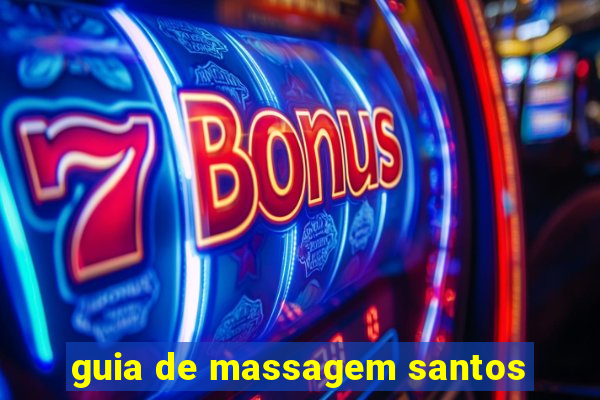 guia de massagem santos