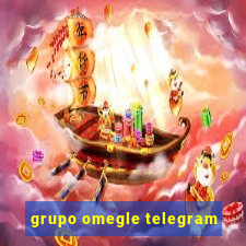 grupo omegle telegram