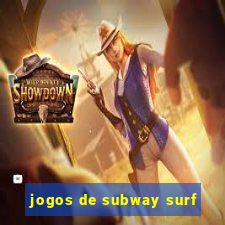 jogos de subway surf