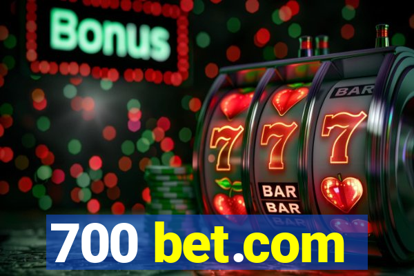 700 bet.com