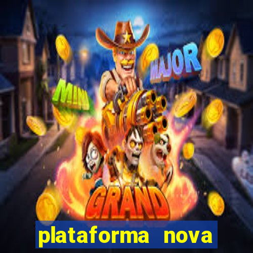 plataforma nova fortune tiger 2024