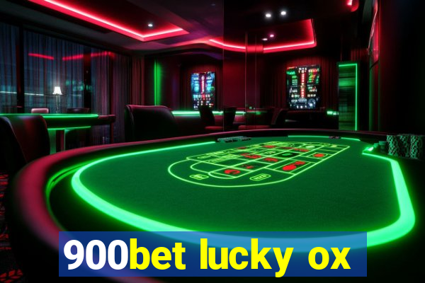 900bet lucky ox