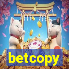 betcopy