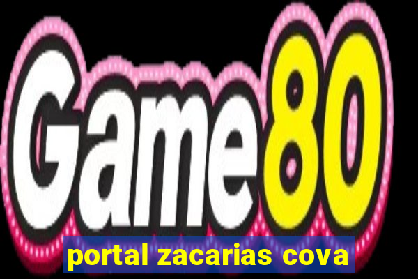 portal zacarias cova