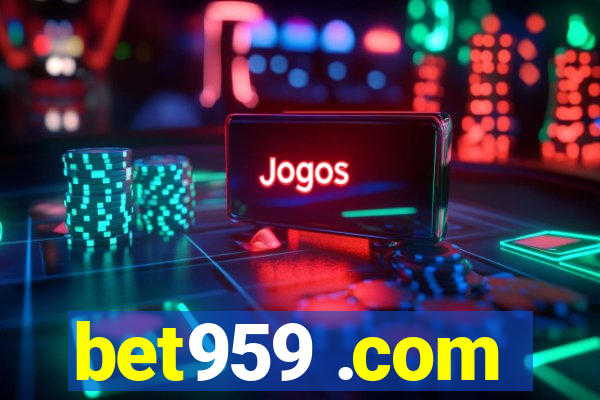 bet959 .com