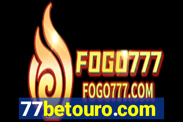 77betouro.com